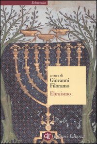 Ebraismo  di Filoramo Giovanni - Libro Ebraismo  di Filoramo Giovanni - Libro