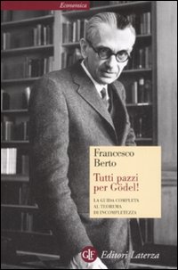 Tutti_Pazzi_Per_Godel_-Berto_Francesco