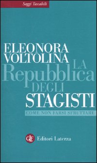 La Repubblica Degli Stagisti  di Voltolina - libri
