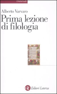 Prima_Lezione_Di_Filologia_-Varvaro_Alberto