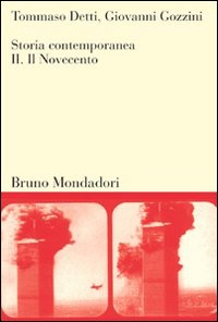 Storia_Contemporanea._Vol._Ii_Novecento_-Detti_Tommaso