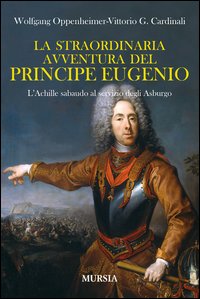 Straordinaria_Avventura_Del_Principe_Eugenio_-Oppenheimer_Wolfgang_Cardinali