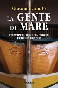 Gente Di Mare  di Caputo Giovanni - Libro