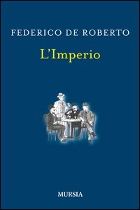 Imperio  di De Roberto Federico - libri
