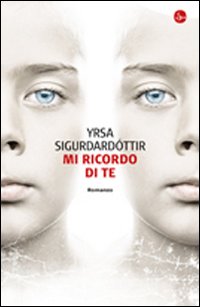 Mi_Ricordo_Di_Te_-Sigurdardottir_Yrsa