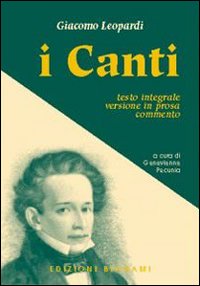 Canti Testo Integrale di Leopardi Giacomo - Libro Canti Testo Integrale di Leopardi Giacomo - Libro