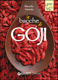 Bacche Di Goji (le)  di Valverde Marcella - Libro