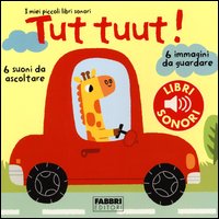 Tut_Tuut_I_Miei_Piccoli_Libri_Sonori_-Du_Bouchet_Paule