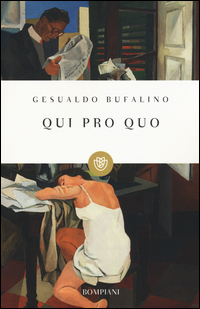 Qui Pro Quo di Bufalino Gesualdo - libri Qui Pro Quo di Bufalino Gesualdo - libri
