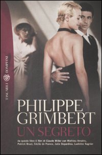 Segreto (un) di Grimbert Philippe - Libro Segreto (un) di Grimbert Philippe - Libro