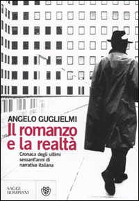 Romanzo_E_La_Realta`_-Guglielmi_Angelo__