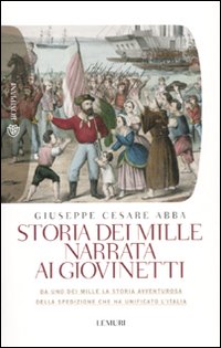 Storia_Dei_Mille_Narrata_Ai_Giovinetti_-Abba_Giuseppe_Cesare