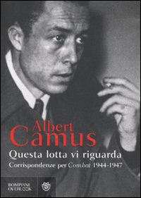 Questa_Lotta_Vi_Riguarda_-Camus_Albert