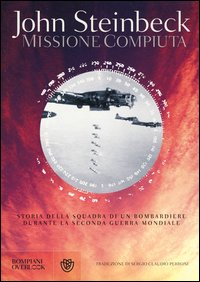 Missione Compiuta  di Steinbeck John - Libro