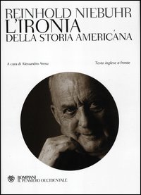 Ironia_Della_Storia_Americana_-Niebuhr_Reinhold