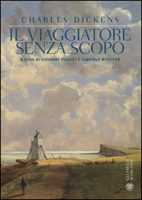 Viaggiatore_Senza_Scopo_-Dickens_Charles