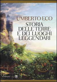 Storia_Delle_Terre_E_Dei_Luoghi_Leggendari_-Eco_Umberto