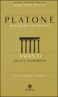 Amanti_Sulla_Filosofia_Testo_Greco_A_Fronte_-Platone