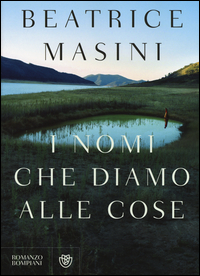 Nomi_Che_Diamo_Alle_Cose_(i)_-Masini_Beatrice