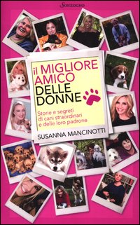 Migliore_Amico_Delle_Donne_-Mancinotti_Susanna