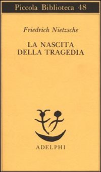 Nascita_Della_Tragedia-Nietzsche_Friedrich