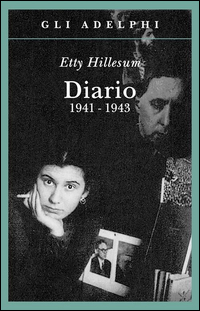 Diario 1941-1943 di Hillesum Etty - Libro