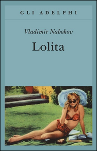 Lolita  di Nabokov Vladimir - Libro