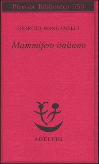 Mammifero Italiano  di Manganelli Giorgio - libri