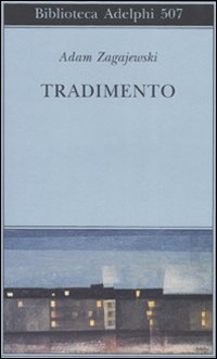 Tradimento_-Zagajewski_Adam