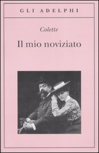 Mio_Noviziato_(il)_-Colette_Gabrielle