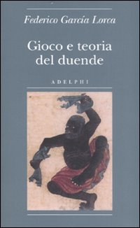 Gioco_E_Teoria_Del_Duende_-Garcia_Lorca_Federico