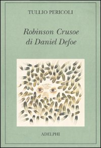 Robinson_Crusoe_Di_Daniel_Defoe_-Pericoli_Tullio