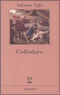 Collodoro  di Niffoi Salvatore - Libro Collodoro  di Niffoi Salvatore - Libro