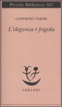 Eleganza_E%60_Frigida_l%60_-Parise_Goffredo