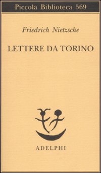 Lettere_Da_Torino_-Nietzsche_Friedrich