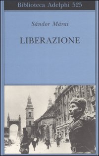 Liberazione_-Marai_Sandor