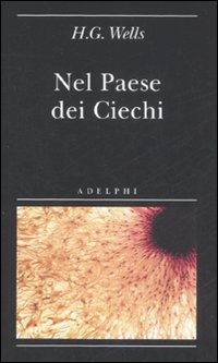 Nel_Paese_Dei_Ciechi_-Wells_H.g.