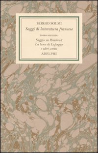 Saggi Di Letteratura Francese  di Solmi Sergio - Libro