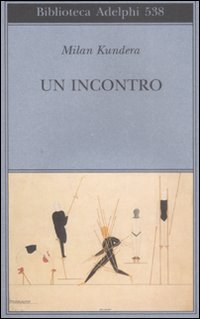 Incontro_un_-Kundera_Milan