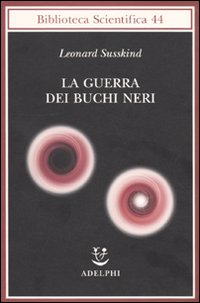 Guerra_Dei_Buchi_Neri_(la)_-Susskind_Leonard