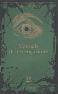 Manuale_Di_Investigazione_-Berry_Jedediah