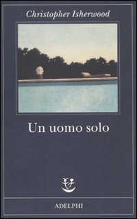 Uomo_Solo_-Isherwood_Christopher