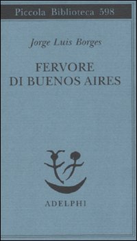 Fervore_Di_Buenos_Aires_-Borges_Jorge_Luis