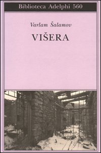 Visera  di Salamov Varlam - libri