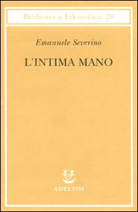 Intima Mano  di Severino Emanuele - Libro