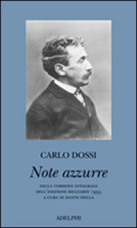 Note Azzurre di Dossi Carlo - libri Note Azzurre di Dossi Carlo - libri