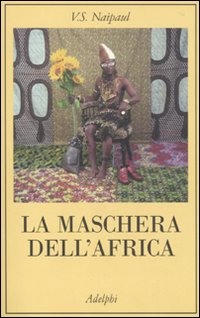 Maschera_Dell%60africa_-Naipaul_V._S.