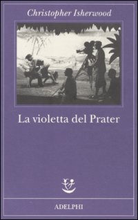 Violetta_Del_Prater_-Isherwood_Christopher