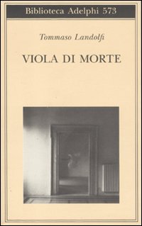 Viola_Di_Morte_-Landolfi_Tommaso