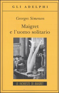 Maigret_E_L%60uomo_Solitario_-Simenon_Georges